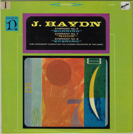 J. Haydn*, Karl Ristenpart Conducting The Chamber Orchestra Of The Sarre* : Symphony No. 6 "Morning" / Symphony No. 7 "Noon" / Symphony No. 8 "Evening" (LP)