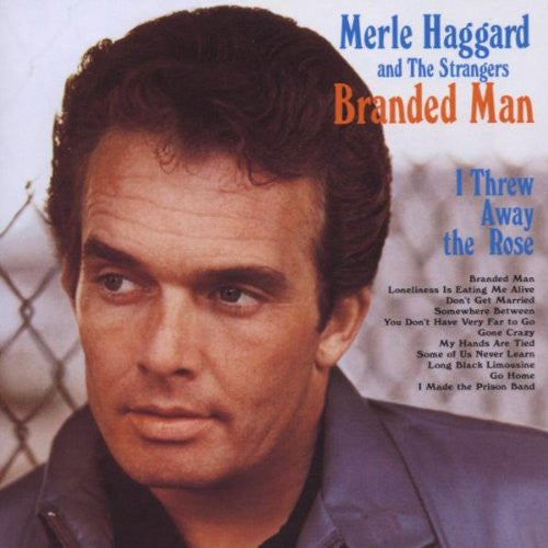 Merle Haggard And The Strangers (5) : Branded Man (LP, Album)