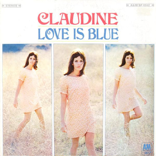 Claudine Longet : Love Is Blue (LP, Album, Ter)