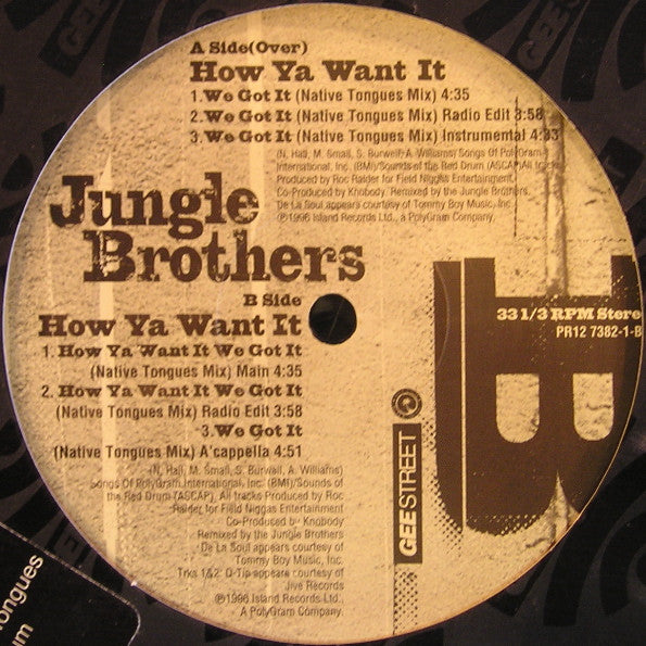 Jungle Brothers : How Ya Want It (12")