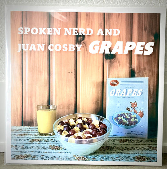Spoken Nerd And  Juan Cosby : Grapes (LP, Album)