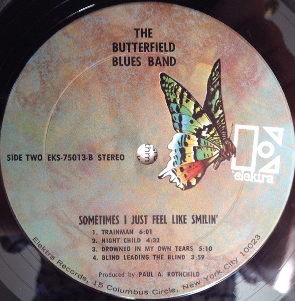 The Butterfield Blues Band* : Sometimes I Just Feel Like Smilin' (LP, Album, San)