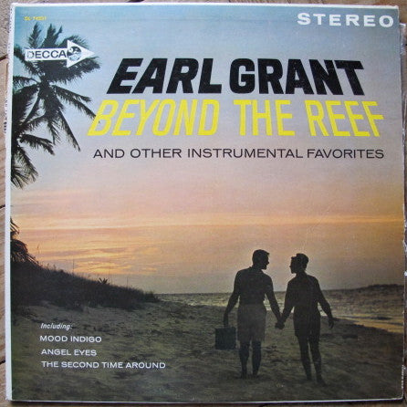 Earl Grant : Beyond The Reef And Other Instrumental Favorites (LP, Album)