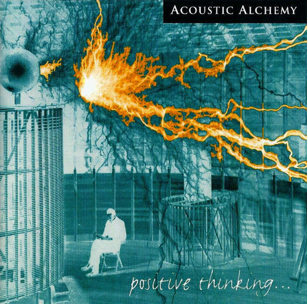Acoustic Alchemy : Positive Thinking... (CD, Album, Club, BMG)