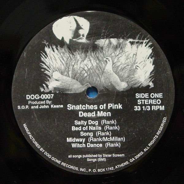 Snatches Of Pink : Dead Men (LP, Album)