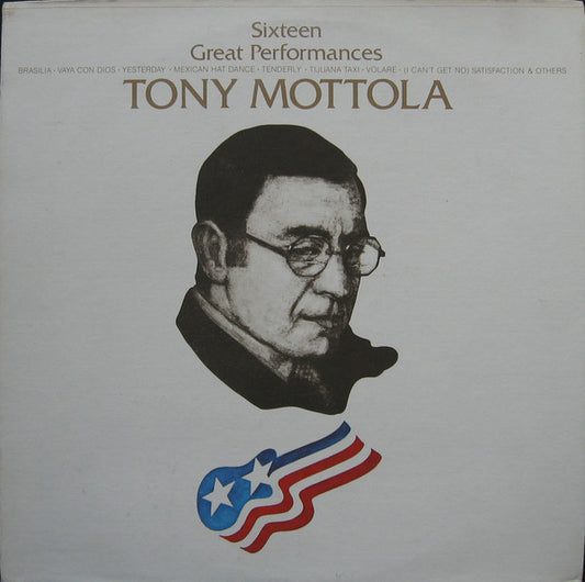 Tony Mottola : Sixteen Great Performances (LP, Comp)