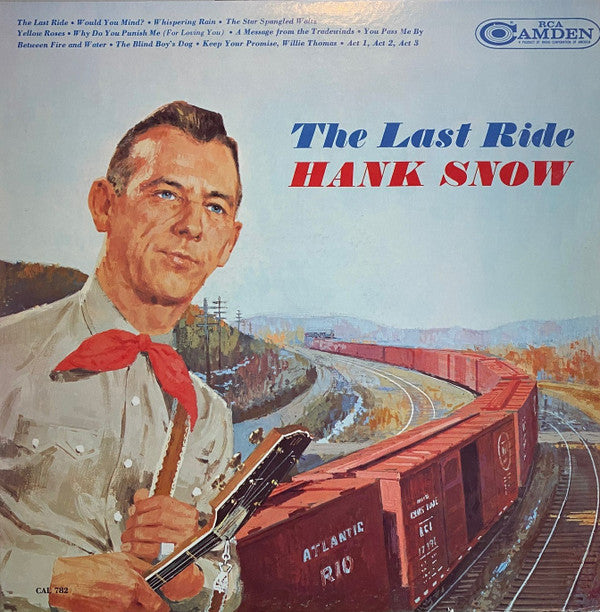 Hank Snow : The Last Ride (LP, Comp, Mono, Ind)