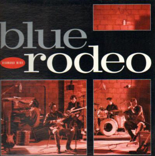 Blue Rodeo : Diamond Mine (LP, Album)