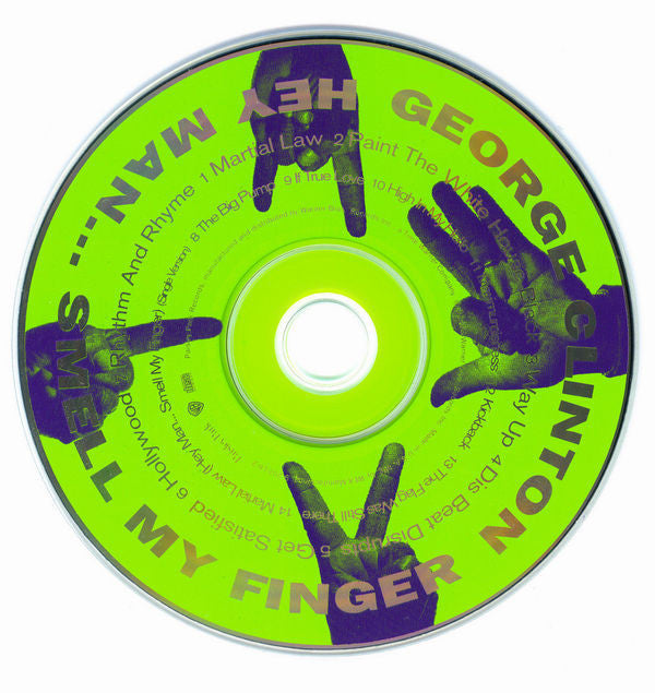 George Clinton : Hey Man ... Smell My Finger (CD, Album)