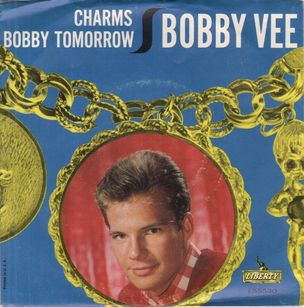 Bobby Vee With The Johnny Mann Singers : Charms (7", Single)