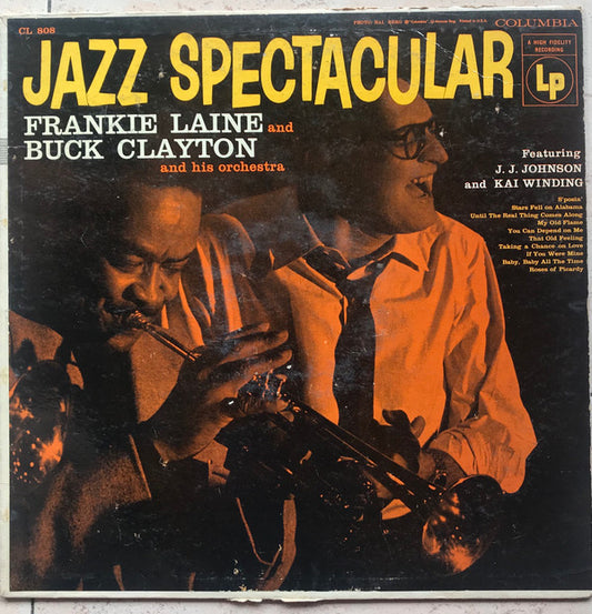 Frankie Laine And Buck Clayton And His Orchestra Featuring J. J. Johnson* And Kai Winding : Jazz Spectacular (LP, Album, Mono)