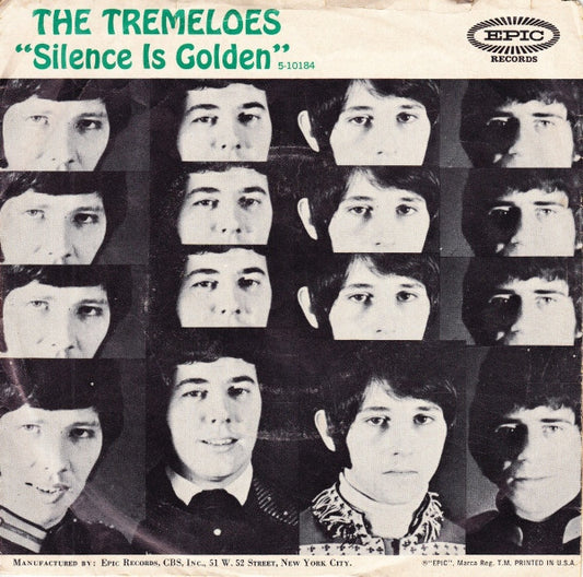 The Tremeloes : Silence Is Golden (7", Single, San)