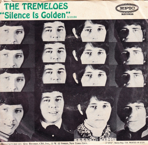 The Tremeloes : Silence Is Golden (7", Single, San)