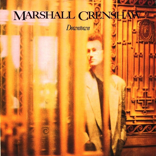 Marshall Crenshaw : Downtown (LP, Album, SRC)