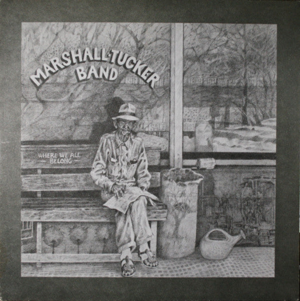 The Marshall Tucker Band : Where We All Belong (2xLP, Album, RE)