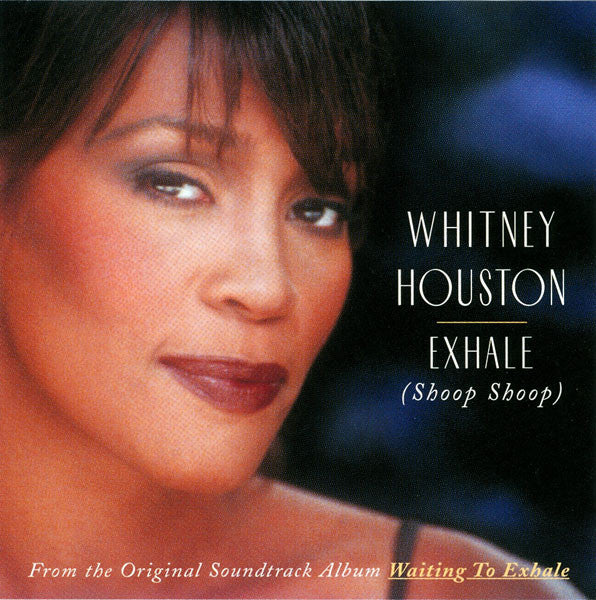 Whitney Houston : Exhale (Shoop Shoop) (CD, Maxi)
