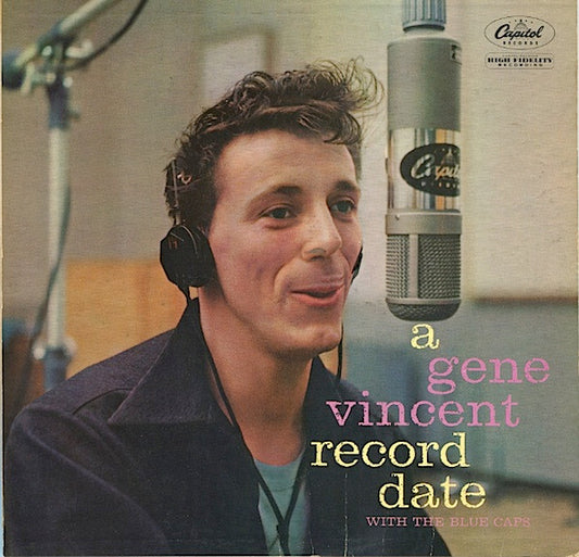 Gene Vincent With The Blue Caps* : A Gene Vincent Record Date (LP, Album)