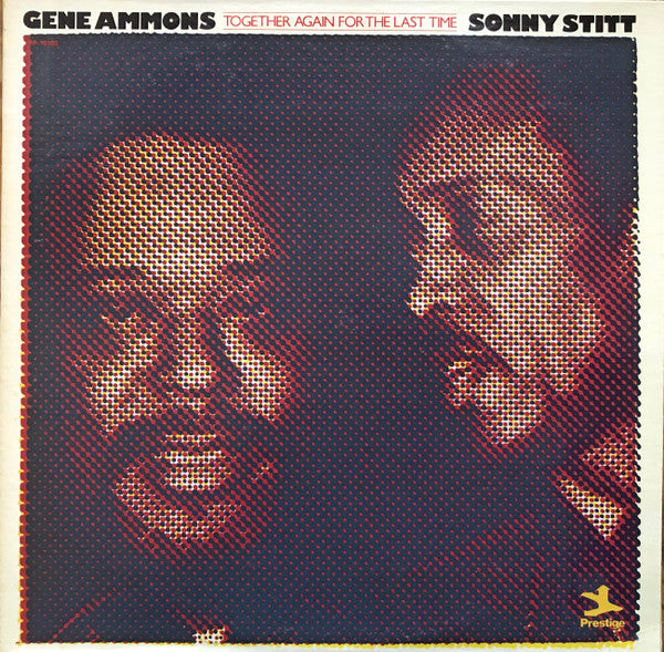 Gene Ammons / Sonny Stitt : Together Again For The Last Time (LP, Album, Ter)