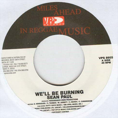 Sean Paul : We'll Be Burning (7")