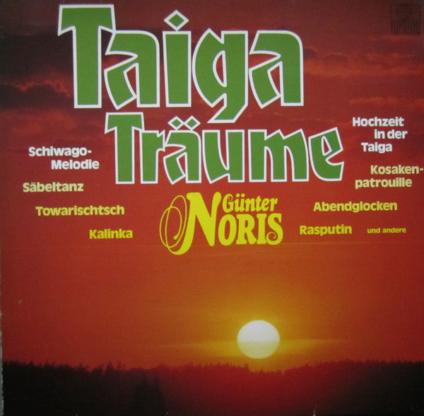 Günter Noris : Taiga-Träume (LP, Album)