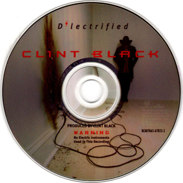 Clint Black : D'lectrified (CD, Album)