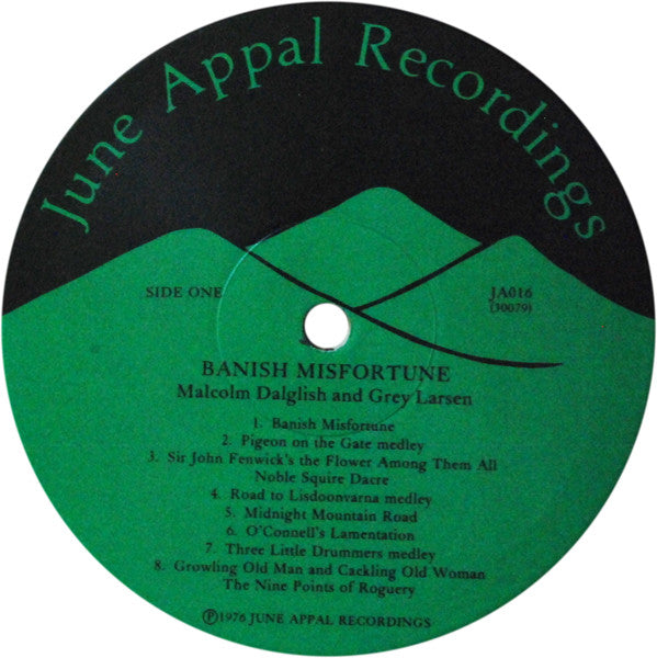 Malcolm Dalglish • Grey Larsen* : Banish Misfortune (LP, Album, Wak)