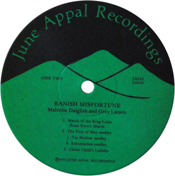 Malcolm Dalglish • Grey Larsen* : Banish Misfortune (LP, Album, Wak)