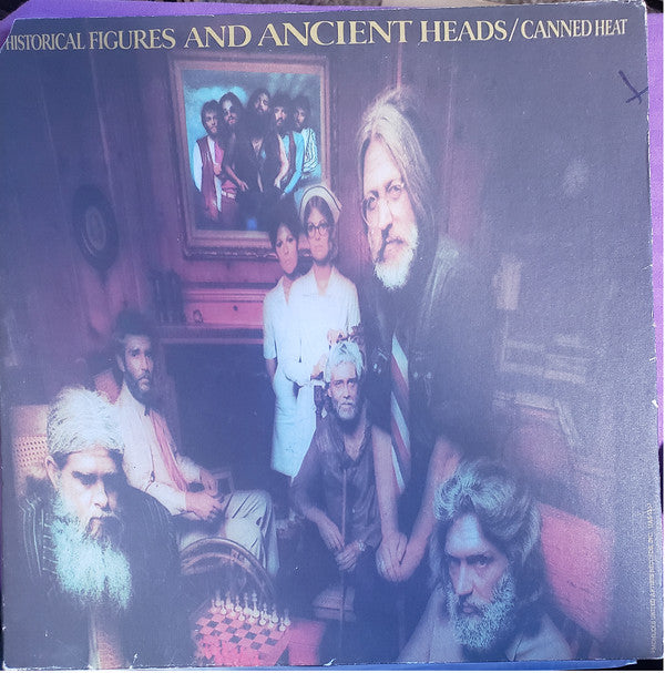 Canned Heat : Historical Figures And Ancient Heads (LP, Album, Ter)