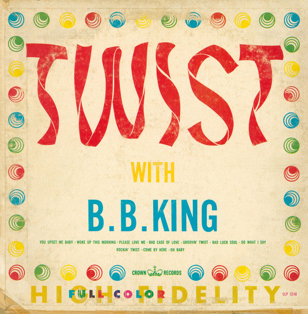 B.B. King : Twist With B.B. King (LP)