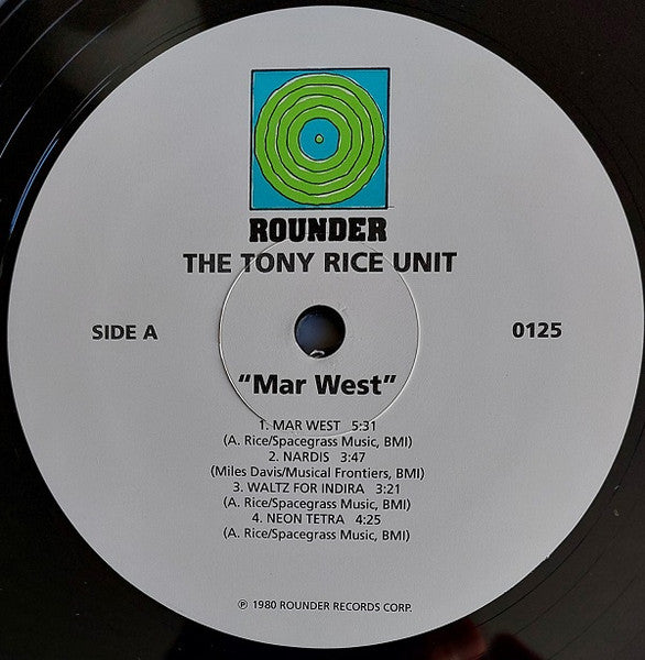 The Tony Rice Unit : Mar West (LP, Album, RP)