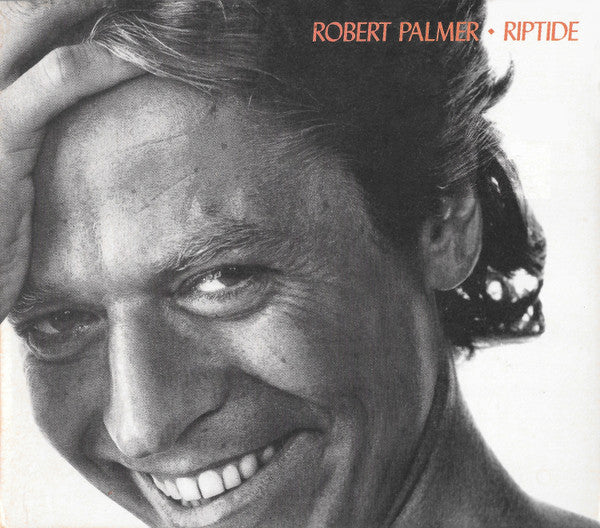 Robert Palmer : Riptide (CD, Album, Club, M/Print, Dig)