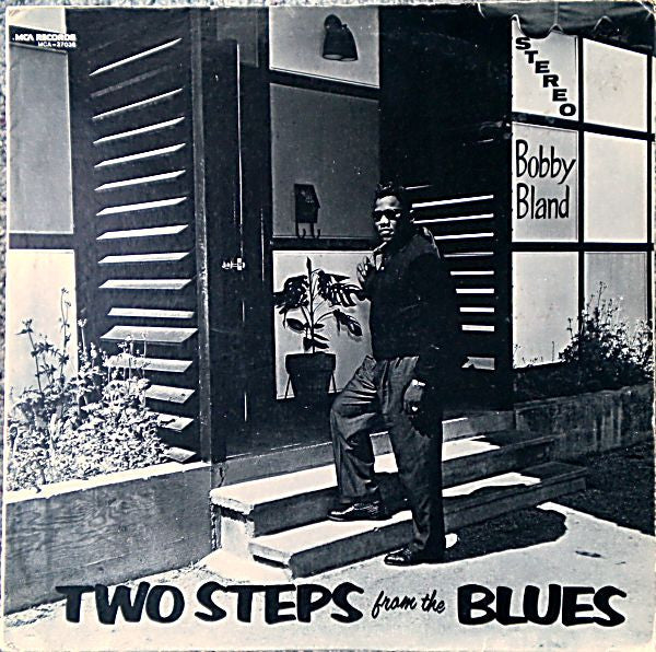 Bobby Bland : Two Steps From The Blues (LP, Album, RE, Pin)