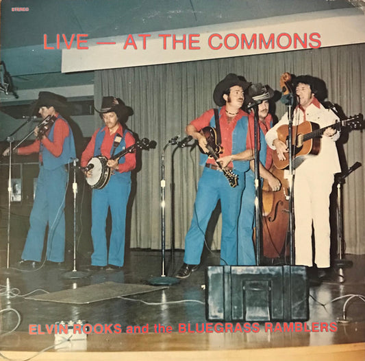 Elvin Rooks And The Blue Grass Ramblers : Live At The Commons (LP, Album)