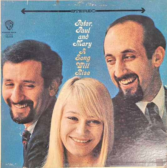 Peter, Paul And Mary* : A Song Will Rise (LP, Album, RP, Ter)