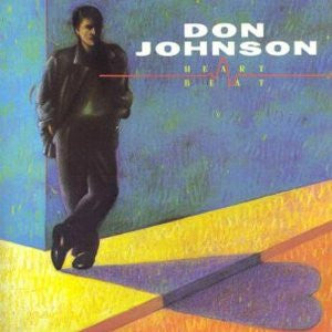 Don Johnson : Heartbeat (LP, Album, Pit)