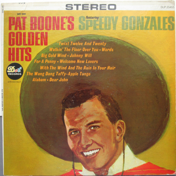 Pat Boone : Pat Boone's Golden Hits Featuring Speedy Gonzales (LP, Comp)
