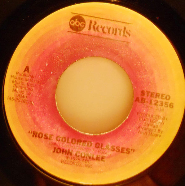 John Conlee : Rose Colored Glasses (7", Single, Ter)