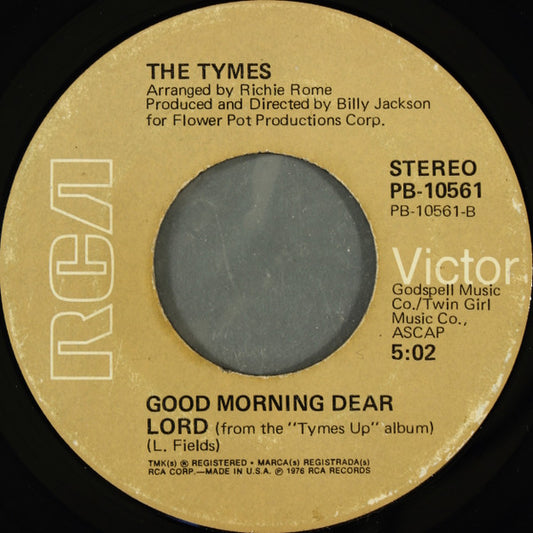 The Tymes : Good Morning Dear Lord / It's Cool (Long Version) (7", Single, Ind)