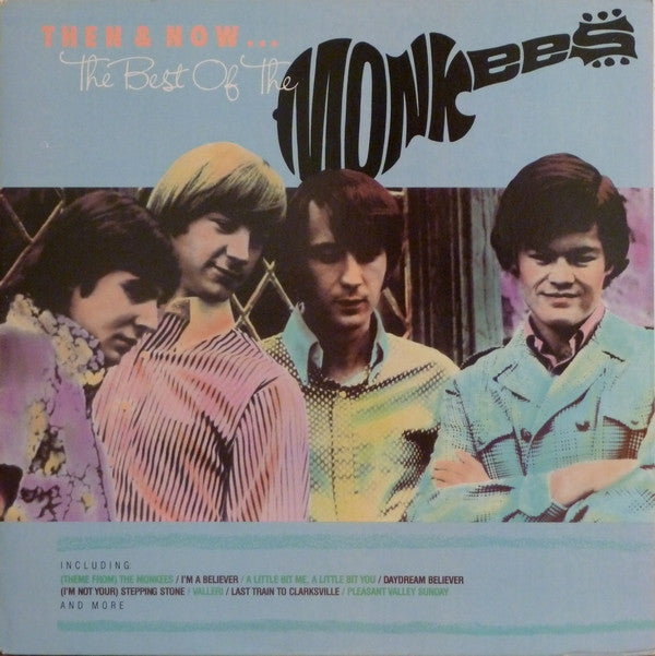 The Monkees : Then & Now... The Best Of The Monkees (LP, Album, Comp, RM, RCA)