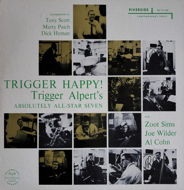 Trigger Alpert / Absolutely All-star Seven : Trigger Happy! (LP, Mono)