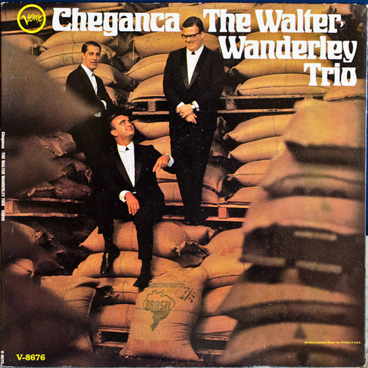 The Walter Wanderley Trio* : Cheganca (LP, Album, Mono, Gat)