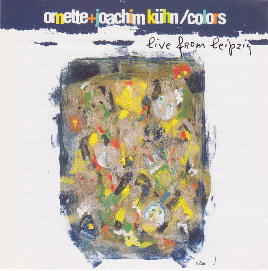 Ornette* + Joachim Kühn : Colors: Live From Leipzig (CD, Album)