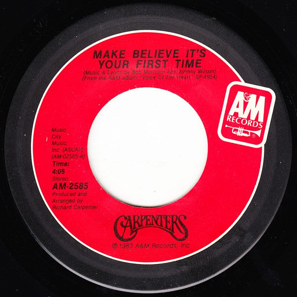 Carpenters : Make Believe It's Your First Time (7", Single, Mon)