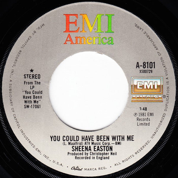 Sheena Easton : You Could Have Been With Me (7", Single, Win)