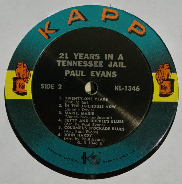 Paul Evans And The Rocky Mount Ramblers : 21 Years In A Tennessee Jail (LP, Album, Mono)