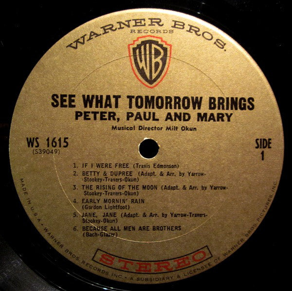 Peter, Paul And Mary* : See What Tomorrow Brings (LP, Album, Gol)