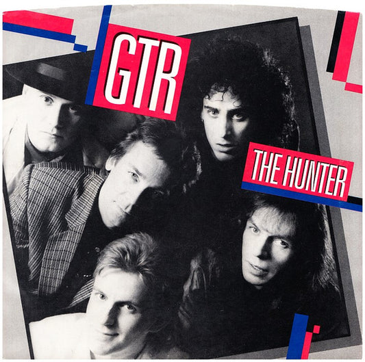 GTR (2) : The Hunter (7", Single, Styrene, Ind)