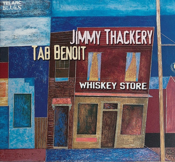 Jimmy Thackery & Tab Benoit : Whiskey Store (CD, Album, Dig)