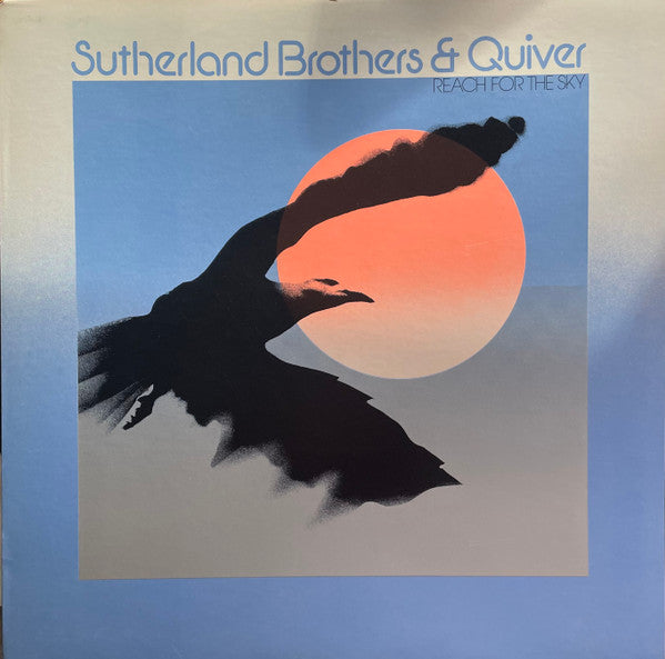 Sutherland Brothers & Quiver : Reach For The Sky (LP, Album, Pit)