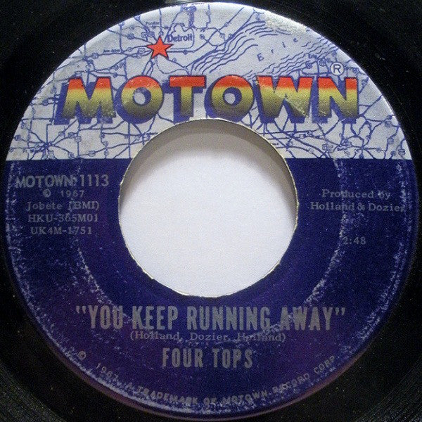 Four Tops : You Keep Running Away / If You Don't Want My Love (7")